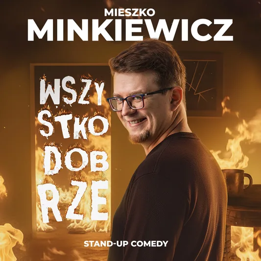 Mieszko Minkiewicz - Wszystko Dobrze